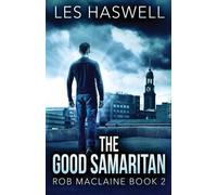 Les Haswell The Good Samaritan (Tascabile) Rob MacLaine