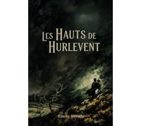 Les Hauts de Hurlevent