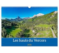 Les Hauts du Vercors (Calendrier mural 2026 DIN A3 vertical), CALVENDO calendrier mensuel: À la découverte des Hauts-Plateaux du Vercors