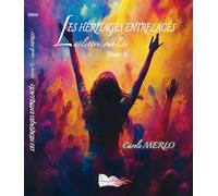 Les Héritages Entrelacés - Tome 2: La lettre oubliée