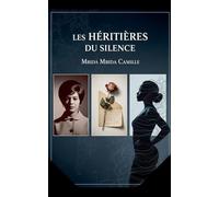 Les héritières du silence
