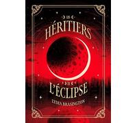 LES HÉRITIERS DE L'ÉCLIPSE