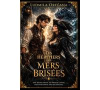 Les Héritiers des Mers Brisées