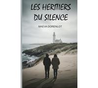 Les Héritiers du Silence
