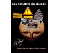 Les héritiers du silence