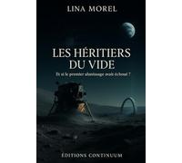 Les héritiers du vide