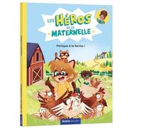 Les héros de la maternelle - panique à la ferme