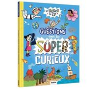 Les héros du cp - questions pour les super-curieux