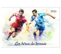 Les héros du terrain (Calendrier mural 2026 DIN A3 vertical), CALVENDO calendrier mensuel: Plongez dans l'univers captivant du football avec des illustrations représentant des joueurs en action.