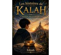 Les histoires de Kalah: L'anneau de la promesse
