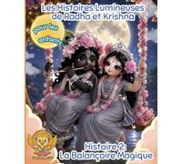 Les Histoires Lumineuses de Radha et Krishna: La Balançoire Magique