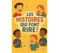 Les Histoires qui font rire