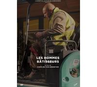 LES HOMMES BÂTISSEURS