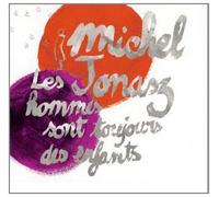 Les Hommes Sont Toujours des Enfants