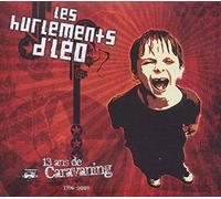 Les Hurlements d'Léo - 13 Ans de Caravaning
