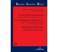 Les idéologies linguistiques (Copertina rigida) Sprache - Identitaet - Kultur