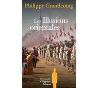 Les Illusions orientales