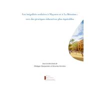 Les inégalités scolaires à Mayotte et à La Réunion : vers des pratiques éducatives plus équitables