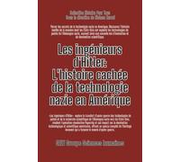 Les ingénieurs d'Hitler: L'histoire cachée de la technologie nazie en Amérique