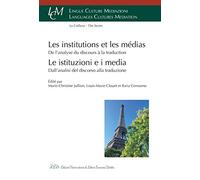 Les institutions et les médias. De l’analyse du discours à la traduction