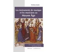 Les instruments de musique et les musiciens au Moyen Age