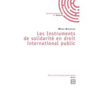Les Instruments de solidarité en droit international public
