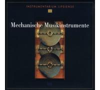 Les Instruments Méchaniques Mechanische Musikinstrumente (CD) Album