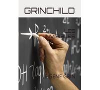 LES INVISIBLES: LE GENE GRIN