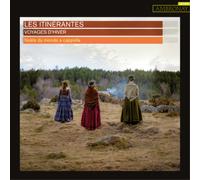 Les Itinérantes Les Itinérantes: Voyages D'hiver (CD) Album Digipak