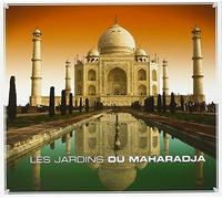 Les Jardins - du Maharadja (1 CD)