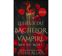 Les Jeux Du Bachelor Vampire: Mer Ou Mort