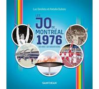 Les jo de montreal 1976. 50 ans, 50 souvenirs