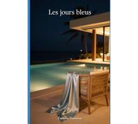 Les Jours Bleus: Regards et interdits