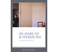 Les jours ou je n'existe pas