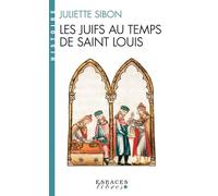 Les juifs au temps de Saint Louis
