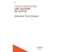 Les Juifs d'Argentine: L'attentat, la justice et l'Etat