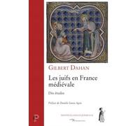 Les juifs en France médiévale: Dix études