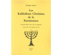 Les Kabbalistes Chrétiens De la Renaissance - [Archè]