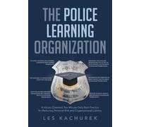 Les Kachurek The Police Learning Organization (Tascabile)