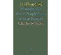 Les Khassonké: Monographie d'une Peuplade du Soudan Français