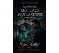 Les Lacs sous la cendre: Une enquête d’Elias Vernes