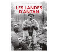 Les Landes d'antan