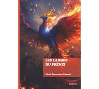 Les larmes du phénix