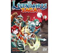 Les Légendaires - Saga T13: 13