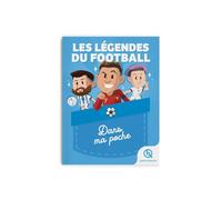 Les légendes du football: Dans ma poche