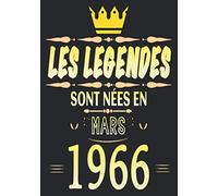 Les légendes sont nées en Mars 1966: Idée Cadeau Original vous permet d'écrire des messages de félicitations de joyeux anniversaire - 55éme anniversaire Cadeau