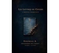 Les lettres de cendre: L’archive manquante: 5