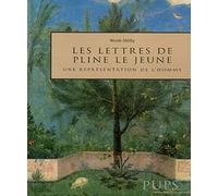 Les lettres de Pline le Jeune: Une représentation de l'homme