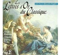 Les lettres d'or du classique volume 2