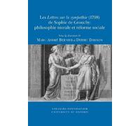 Les ‘Lettres sur la sympathie’ (1798) de Sophie de Grouchy, marquise (Tascabile)